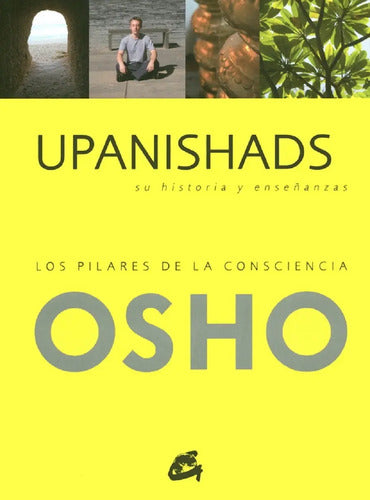 Upanishads, Su Historia Y Enseñanzas