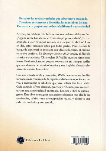 Libro Enemigos Intimos De La Verdad - Christopher D Wallis, De Christopher D Wallis. Editorial Ediciones La Llave, Tapa Blanda, En Castellano