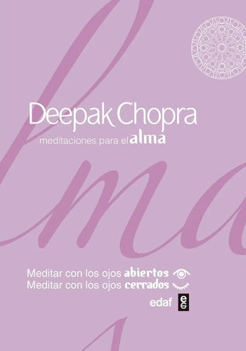 Meditaciones Para El Alma - Tapa Dura - Deepak Chopra