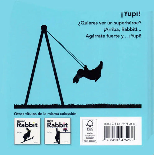 Yupi Rabbit, De Ham, Jo., Vol. 1. Editorial Editorial Kokinos, Tapa Dura En Español