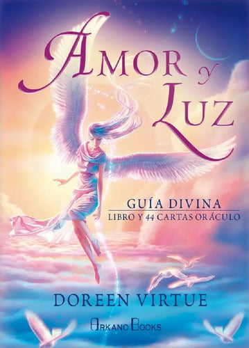 Amor Y Luz - Guía Divina - Libro Y 44 Cartas - Doreen Virtue
