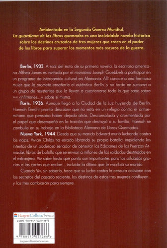La Guardiana De Los Libros Quemados - Brianna Labuskes