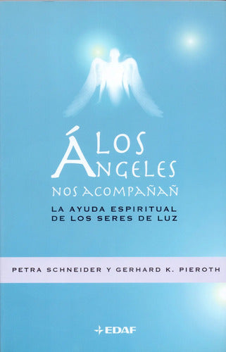 Los Ángeles Nos Acompañan