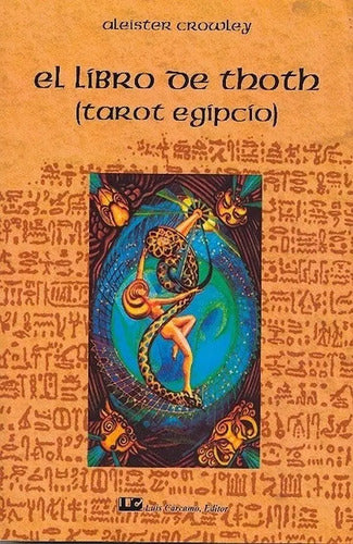 El Libro De Thoth - Aleister Crowley