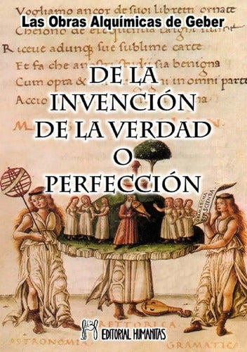 De La Invención De La Verdad O Perfección