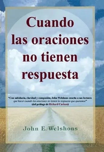 Cuando Las Oraciones No Tienen Respuesta