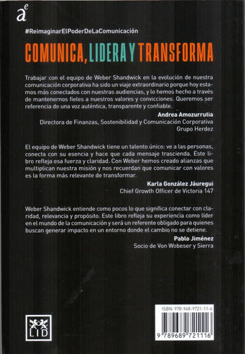 Reimaginar El Poder De La Comunicación - Claves Para Que Las Empresas Conecten - Sean Relevantes - Lideren - De Amanda Berenstein Y Johanna Palacio - Editorial Lid