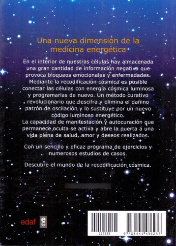 Recodificación Cósmica - La Nueva Medicina Energética