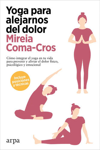 9788418741340-YOGA-PARA-ALEJARNOS-DEL-DOLOR---MIREIA-COMA-CROS-Imagen2