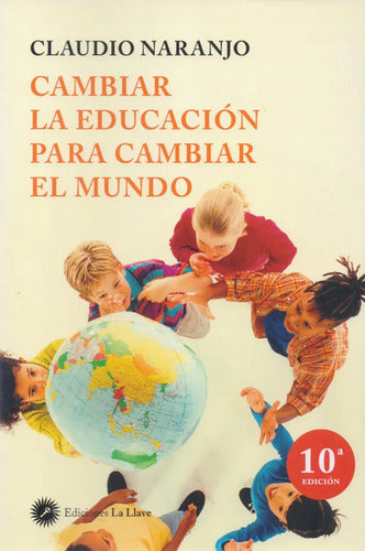 9788495496959-Cambiar-la-educación-para-cambiar-el-mundo-Imagen2