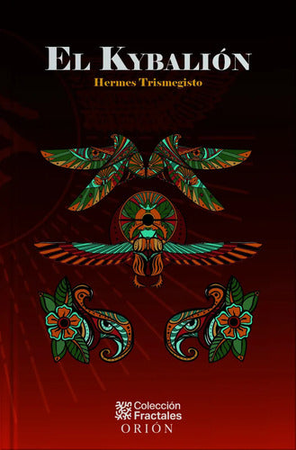 El Kybalión -de Hermes Trismegisto - Editorial Editores Mexicanos Unidos - Tapa Dura (2025)