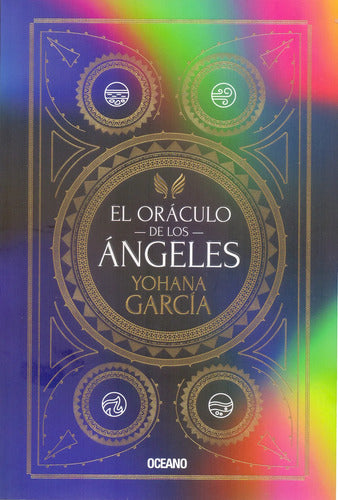 El Oráculo De Los Ángeles - Libro Y Cartas - Yohana García