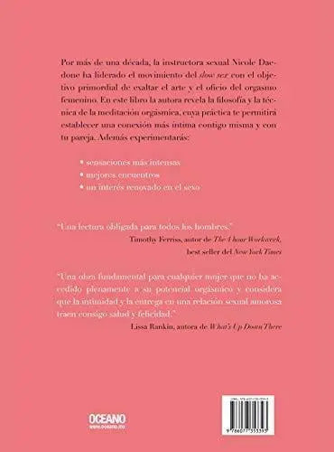Slow Sex El Arte Y El Oficio Del Orgasmo Femenino, De Daedone Nicole., Vol. N/a. Editorial Oceano, Tapa Blanda En Español, 2021