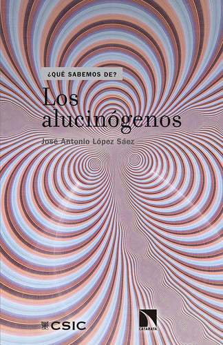 9788490973325-LOS-ALUCINóGENOS-Portada1