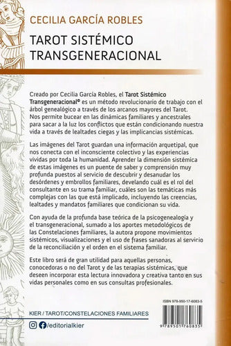 Tarot Sistémico Transgeneracional: Psicogenealogía Y Constelaciones Familiares A Través De Los Arcanos Mayores, De Cecilia Garcia Robles. Editorial Kier, Tapa Blanda En Español, 2024