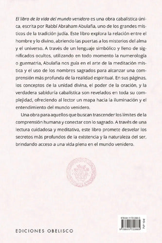 El Libro De La Vida Del Mundo Venidero - De Abraham Abulafia - Ediciones Obelisco - Tapa Blanda