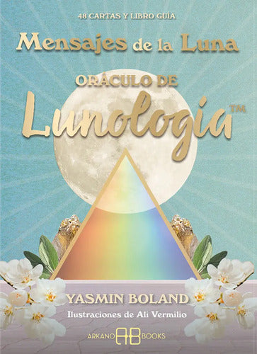 Mensajes De La Luna, De Yasmin Boland. Editorial Arkano Books En Español, 2024