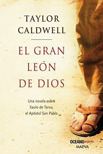 El Gran León De Dios - De Taylor Caldwell