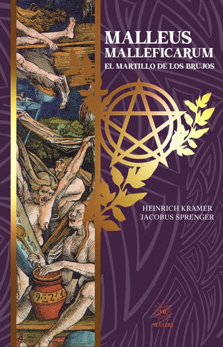 Malleus Malleficarum.: El Martillo De Los Brujos, De Kramer, Heinrich., Vol. 1. Editorial Emu (editores Mexicanos Unidos), Tapa Blanda En Español, 1