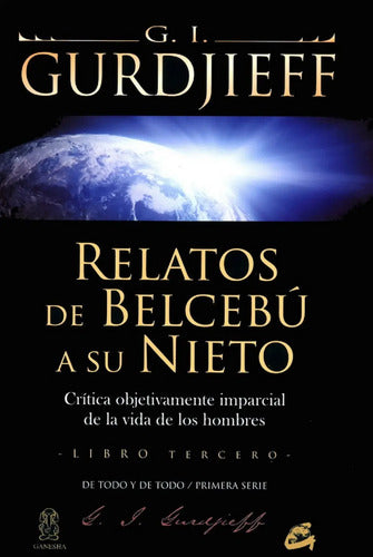 Relatos De Belcebú A Su Nieto ( Libro Tercero)