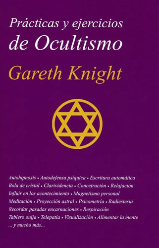 Prácticas Y Ejercicios De Ocultismo