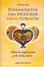 Pensamientos Para Escuchar Con El Corazón