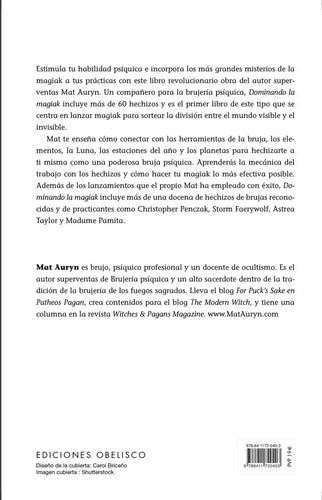 Dominando La Magiak: No, De Auryn, Mat., Vol. 1. Editorial Ediciones Obelisco, Tapa Pasta Blanda, Edición 1 En Español, 2023