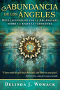 Abundancia de los ángeles, Belinda J. Womack.