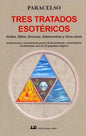 Tres Tratados Esotéricos, De Paracelso