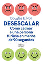 Desescalar - Douglas E Noll, De Douglas E Noll., Vol. 1.0. Editorial Arpapractica, Tapa Blanda, Edición 1.0 En Español, 2023