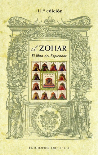 El Zohar. El Libro Del Esplendor