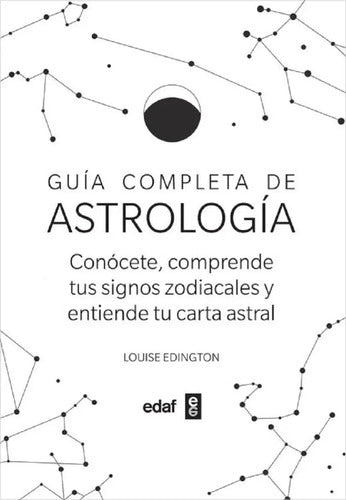Guía Completa De La Astrología