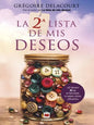 Libro La 2âª Lista De Mis Deseos, De Delacourt, Grégoire. Editorial Maeva Ediciones, Tapa Blanda (2025)