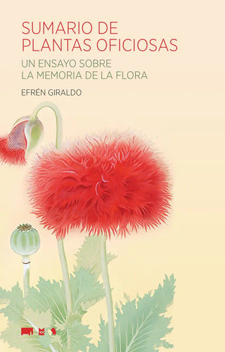 9786078749881-Sumario-de-plantas-oficiosas.-Un-ensayo-sobre-la-memoria-de-la-flora-Portada1
