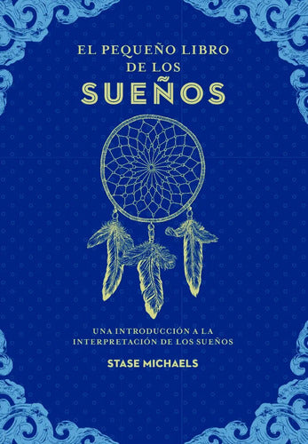 El Pequeño Libro De Los Sueños