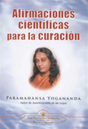 Afirmaciones Cientificas Curacion - Yogananda - Self - Libro