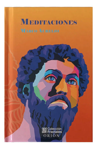 Meditaciones: , De Marco Aurelio. Orion, Vol. Único. Editorial Editores Mexicanos Unidos, Tapa Dura, Edición Mini Bolsillo De Lluno En Español, 2024