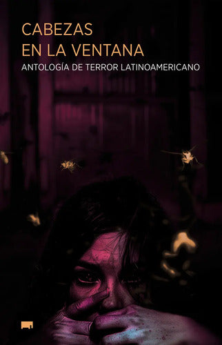 9786078978137-Cabezas-en-la-ventana-Portada1
