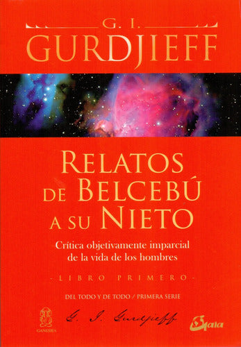 Relatos De Belcebú A Su Nieto - Libro Primero