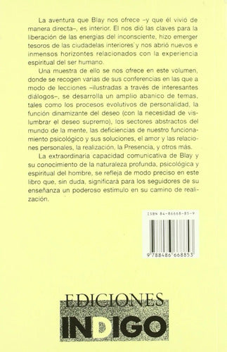 Conciencia - Existencia - Realización - Antonio Blay