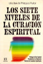 Los Siete Niveles De La Curación Espiritual - Rcr Ediciones