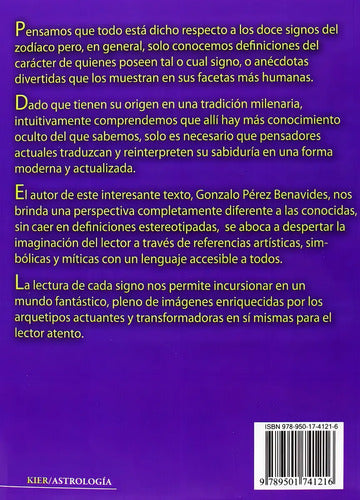 Los 12 Signos Astrologicos - Un Viaje Psicológico A Través Del Zodíaco - Gonzalo Perez Benavidez
