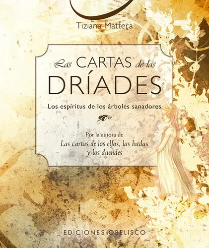 Las Cartas De Las Dríades - Libro + 44 Cartas - T. Mattera