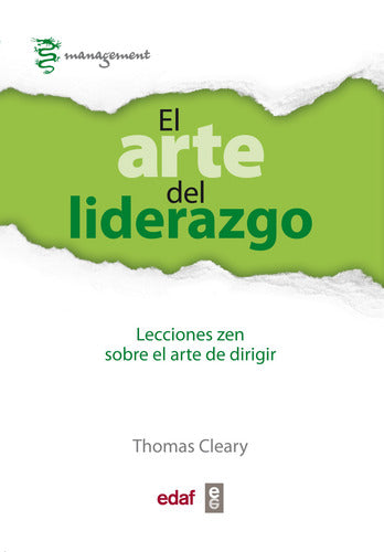 El Arte Del Liderazgo - Lecciones Zen - Thomas Cleary