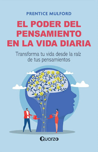 9789689771098-EL-Poder-del-pensamiento-en-la-vida-diaria-Portada1