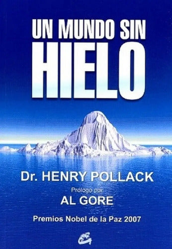 Un Mundo Sin Hielo