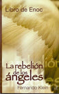 Libro De Enoc - La Rebelión De Los Ángeles