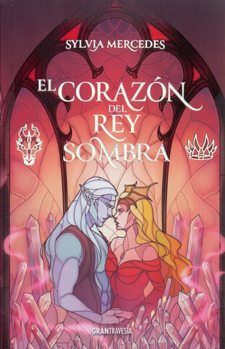 9786075842318-El-corazón-del-Rey-Sombra-Portada1