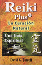 Reiki Plus - La Curación Natural - Guía Espiritual