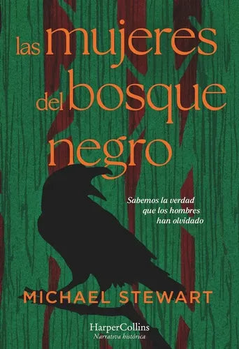 Las Mujeres Del Bosque Negro